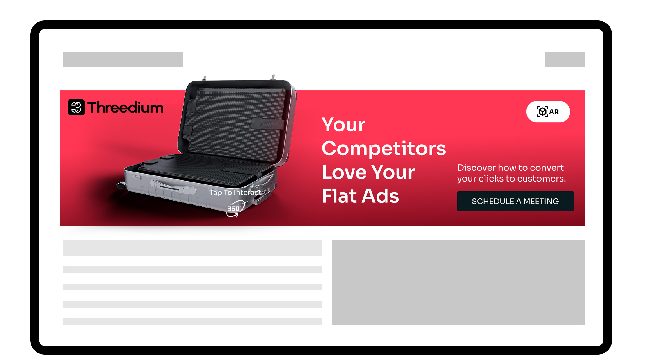 Threedium Banner Ad: Your Competitors Love Your Flat Ads, Interactive AR Experience, Schedule a Meeting.